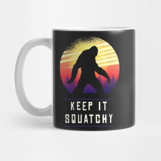 Keep It Squatchy Funny Bigfoot Sasquatch Mug